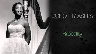 Dorothy Ashby - Rascallity