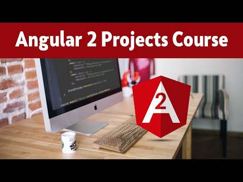 Angular 2 Tutorial | Angular 2 Projects Course - Introduction