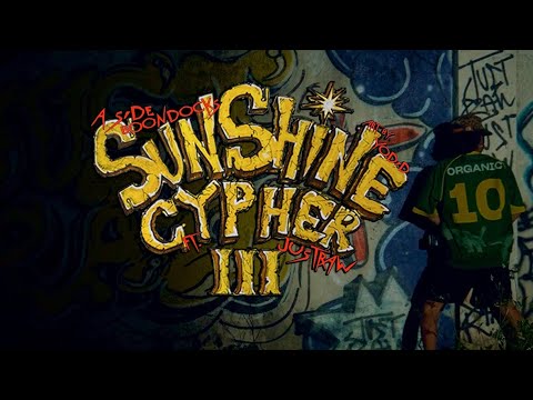 Sunshine Cypher 3 - A Side Boondocks ft. JustRaw (Official Music Video)