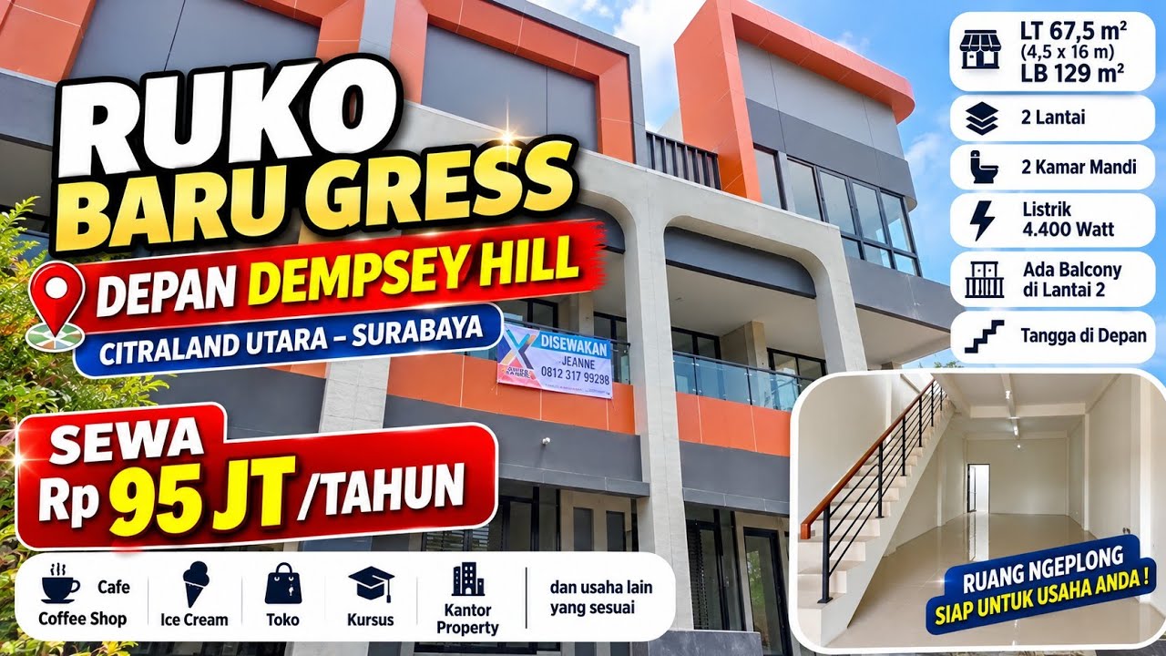 Disewakan Ruko Baru Galeria Citraland Utara Depan Dempsey Hill Surabaya