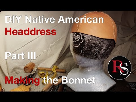 Part III - Making the Bonnet - DIY Native American Headdress / War Bonnet