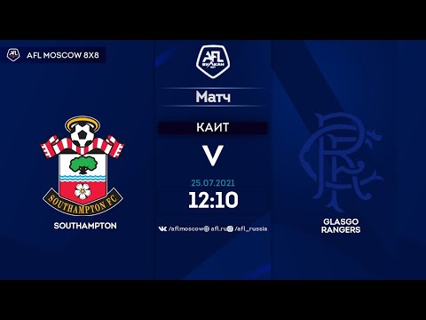 AFL21. England. Championship. Day 9. Southampton - Glasgo Rangers