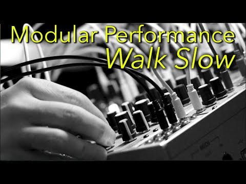 Modular Jam : Walk Slow : Tides, Rings, Elements, Peaks, Veils, ONE