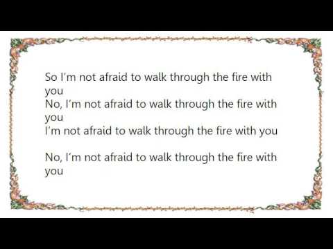 Walk Through The Fire