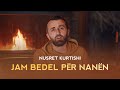 Nusret Kurtishi - Jam Bebel Për Nenën