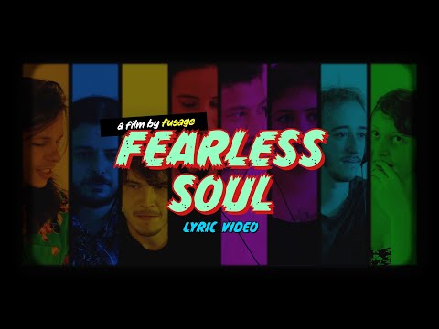 Fusage - Fearless Soul (Lyric Video)