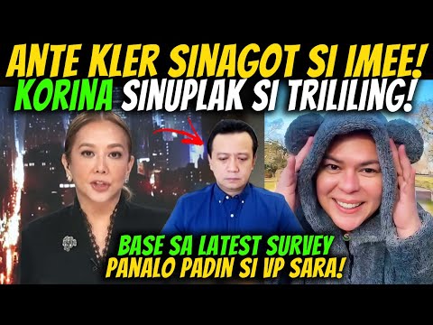 NA REAL TALK SI TRILILING! KORINA SINUPLAK SI ASONG UROR! LATEST SURVEY PANALO PADIN SI VP SARA!