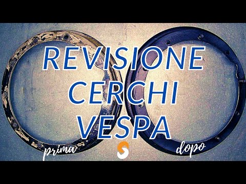 REVISIONE CERCHIONI VESPA