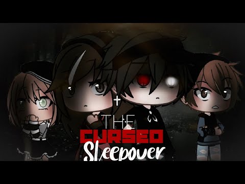 The Cursed Sleepover 2 | GLMM