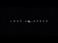 Video di Lost in Space