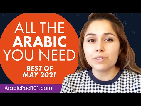 Your Monthly Dose of Arabic - Best of May 2021