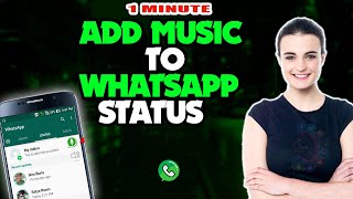 How to add music to whatsapp status 2024 (Quick & Easy)