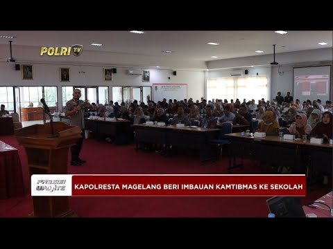 PRESISI UPDATE : KAPOLRESTA MAGELANG SAMPAIKAN IMBAUAN KAMTIBMAS KE SEKOLAH 30/05/2024 10.00