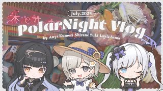 [Vlog] I went to Polar Night! [#ShironeYuki #LaylaSama #KyouyaKumori #PolarNight]
