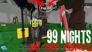 Roblox: 99 Nights in the Forest -- I Have Lived 150+ DAYS!!!!!!