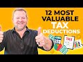 THE 12 MOST VALUABLE TAX DEDUCTIONS FOR SMALL BUSINESSES (DO THIS NOW! ..