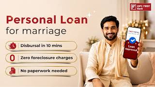 Personal Loan for Marriage | How to finance your wedding with FIRSTmoney by IDFC FIRST Bank