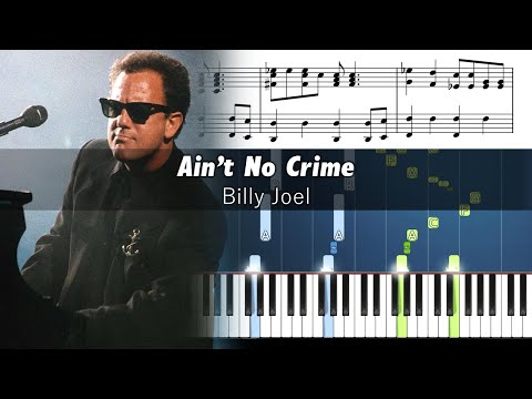 Billy Joel - Ain't No Crime - Piano Tutorial with Sheet Music