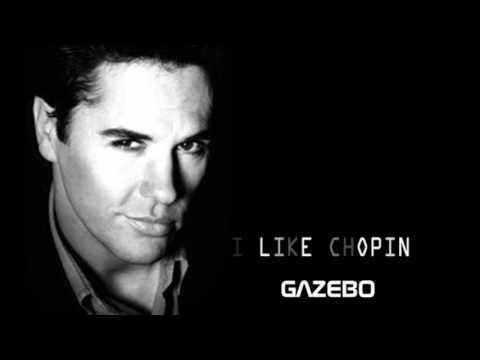 Gazebo - I like Chopin