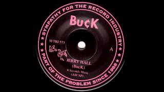 Buck - ''Jerry Hall''