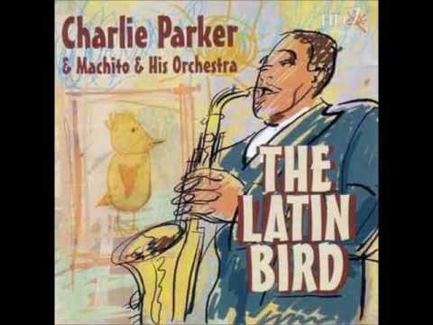 Machito & Charlie Parker - Un Poquito De Tu Amor