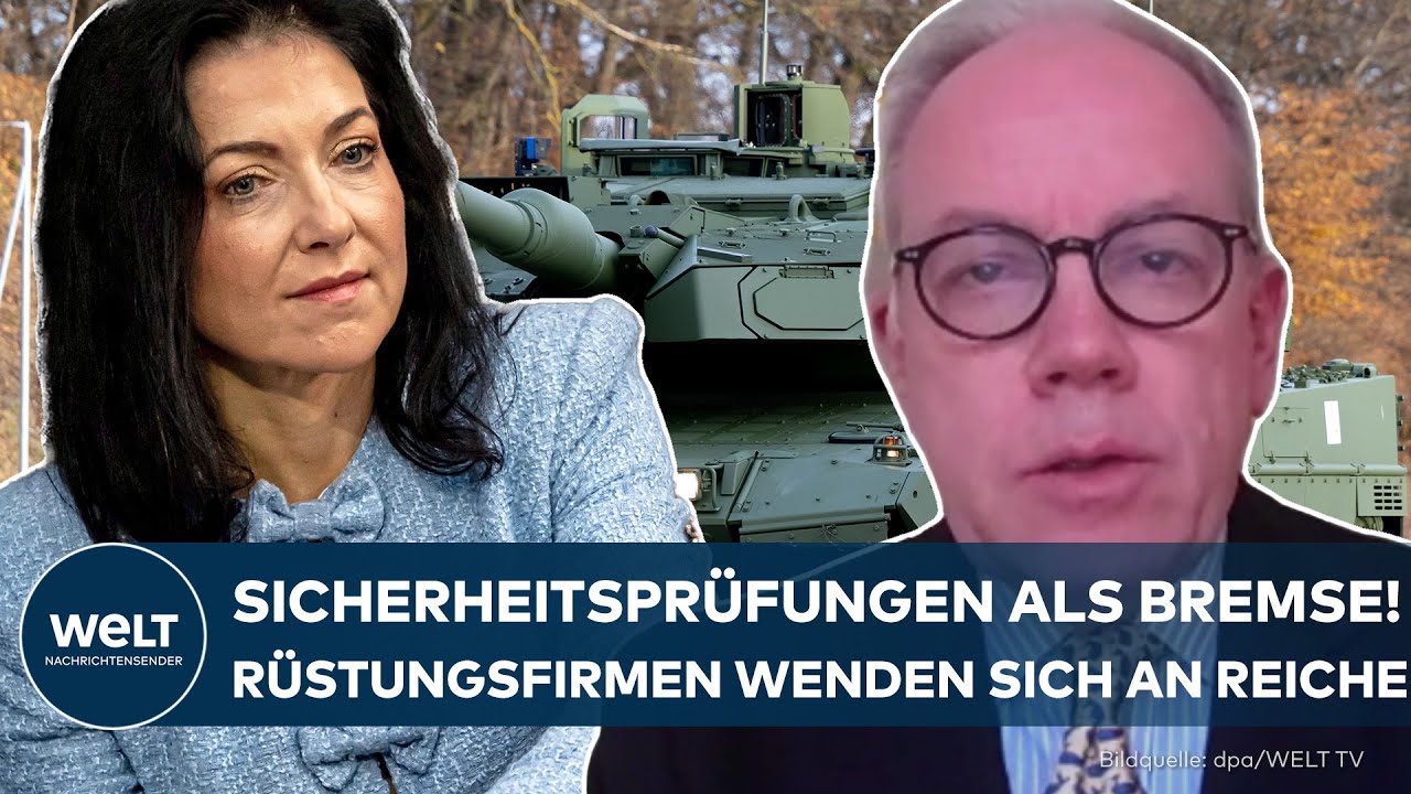 DEUTSCHLAND: Sicherheitsprüfungen als Bremse! – Rüstungsfirmen wenden sich an Reiche!