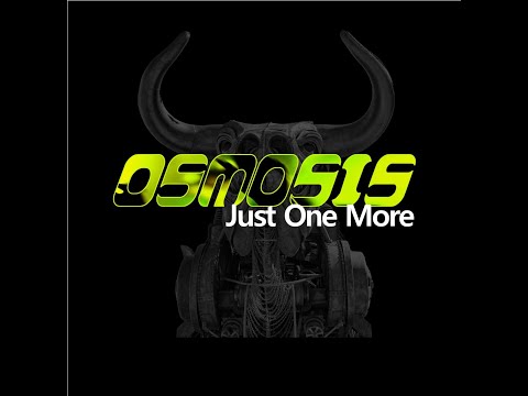 Ade Fenton - Osmosis Just One More