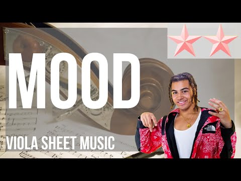 SUPER EASY Viola Sheet Music: How to play Mood by 24kGoldn ft iann dior