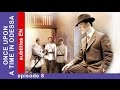 Once Upon A Time In Odessa Episode 8 Tv Series StarMedia Adventure Melodrama English Subtitles