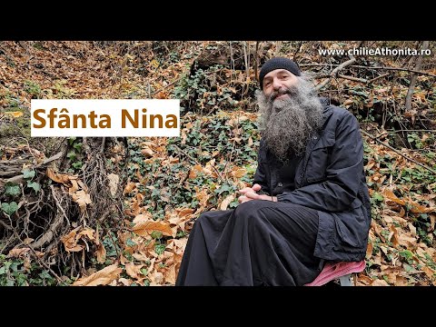Sfânta Nina - p. Pimen Vlad