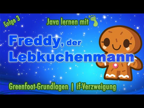 Greenfoot-Kurs [#3] - Spiel programmieren: »Freddy«