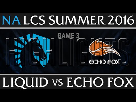 Liquid vs Echo Fox Highlights, Game 3 NA LCS Week 6 Day 3 Summer 2016 - TL vs FOX G3