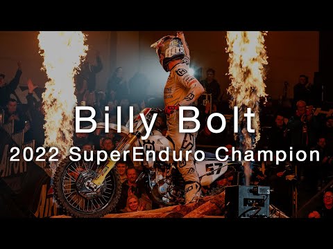 Billy Bolt - 2022 SuperEnduro World Champion | Husqvarna Motorcycles