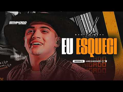 EU ESQUECI QUE DO LADO DAI CÊ TAMBEM TA ME ESQUECENDO - NATANZINHO LIMA