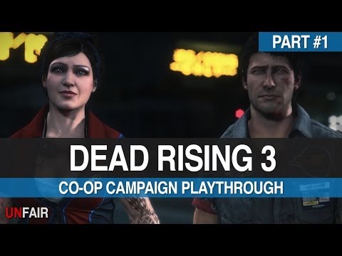 Dead Rising 3 - Part #1 - Co-op Campaign Playthrough (Xbox One)