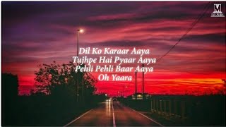 Dil Ko Karar Aaya Lyrics  Female Version  Neha Kak