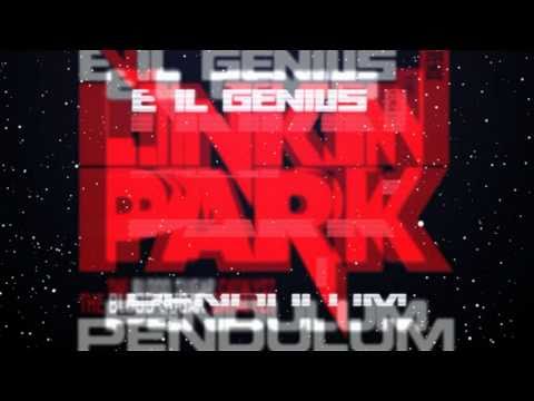 Linkin Park VS Pendulum - The Blood Sugar Catalyst (Evil Genius Remix)