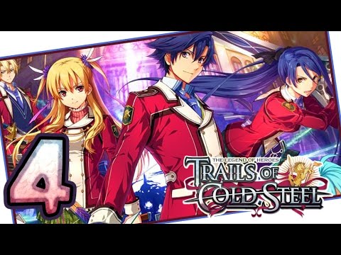 The Legend of Heroes: Trails of Cold Steel Walkthrough Part 4 (PS3, Vita) | English | No Commentary