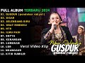 DANGDUT KOPLO TERBARU 2024 GUSDUR Pendekar Rakyat NIKEN SALINDRY FULL ALBUM