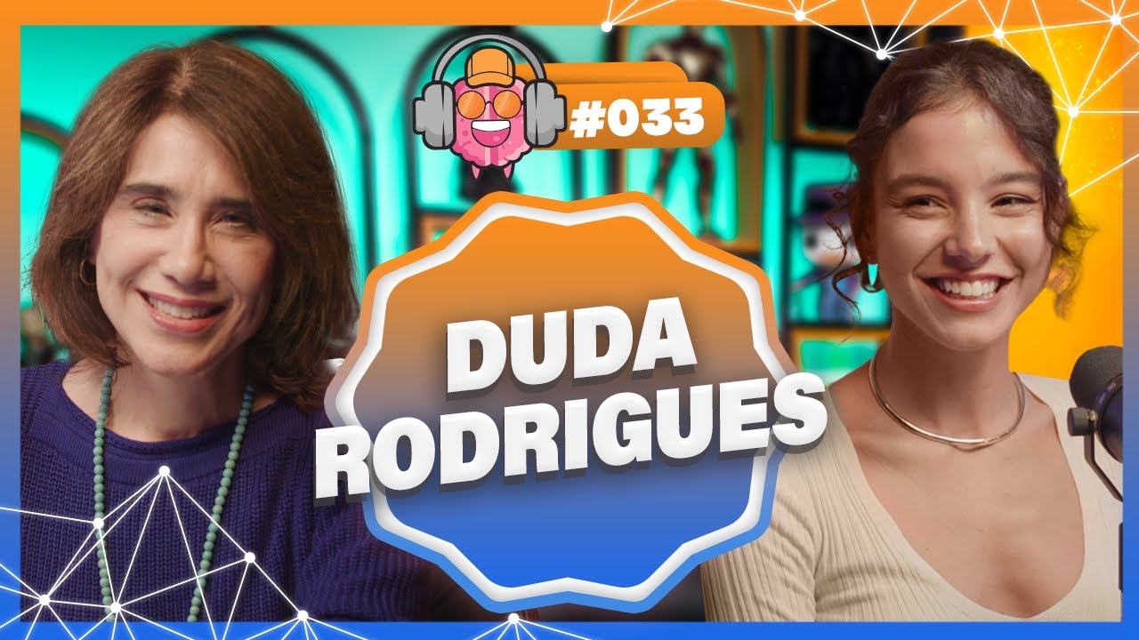 DUDA RODRIGUES - PODPEOPLE #033
