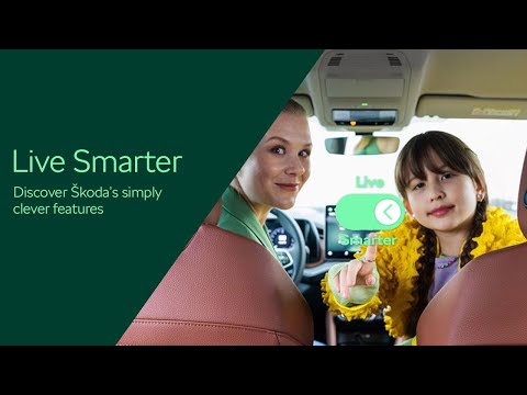 Discover Škoda’s simply clever features & Live Smarter