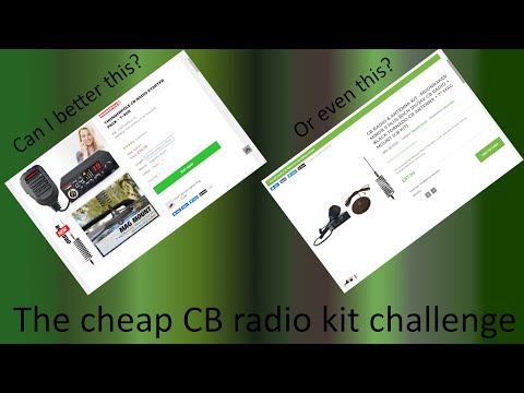 The cheap CB radio kit challenge