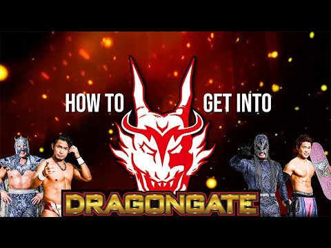 How to Get Into Dragongate (in 8 minutes!)