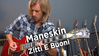Zitti E Buoni by My¥neskin - Full Song Guitar Lesson + Tips!