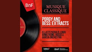 Porgy and Bess, Act I, Scene 1: "A Woman Is a Sometime Thing" (Jake)