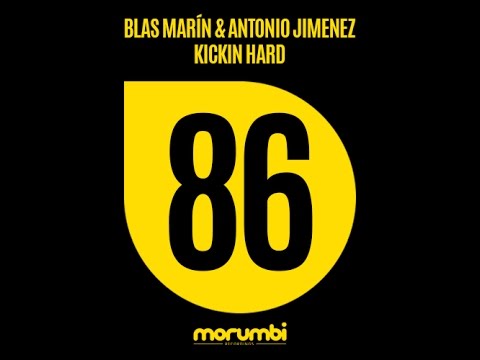 MRB086 Antonio Jimenez & Blas Marin - Kickin Hard (Original Mix)