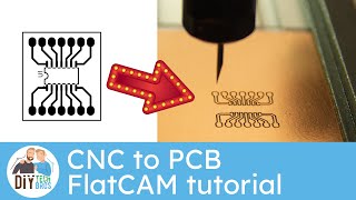 FlatCAM PCB CNC Full Tutorial - Sponsored by NextPCB