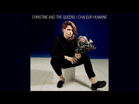 Christine and the Queens - Chaleur humaine (Full Album)