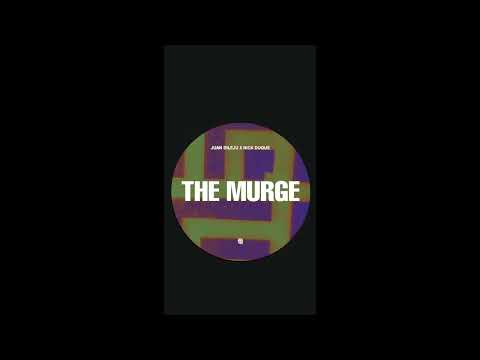 Juan Dileju x Nick Duque - The Murge