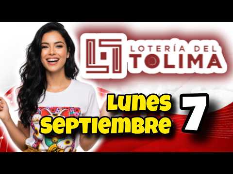 Resultado LOTERIA DEL TOLIMA Lunes 7 de Septiembre 2026